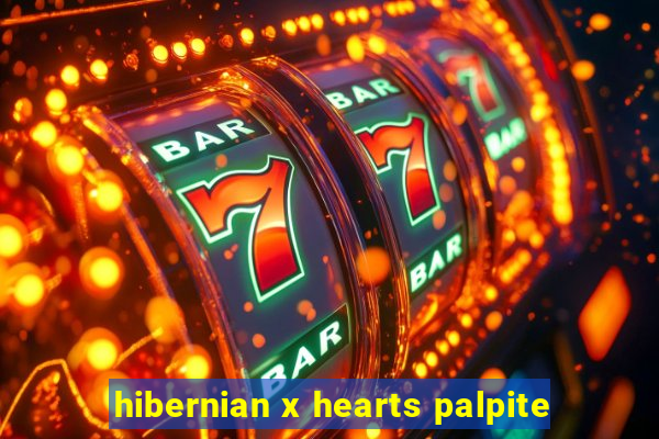 hibernian x hearts palpite